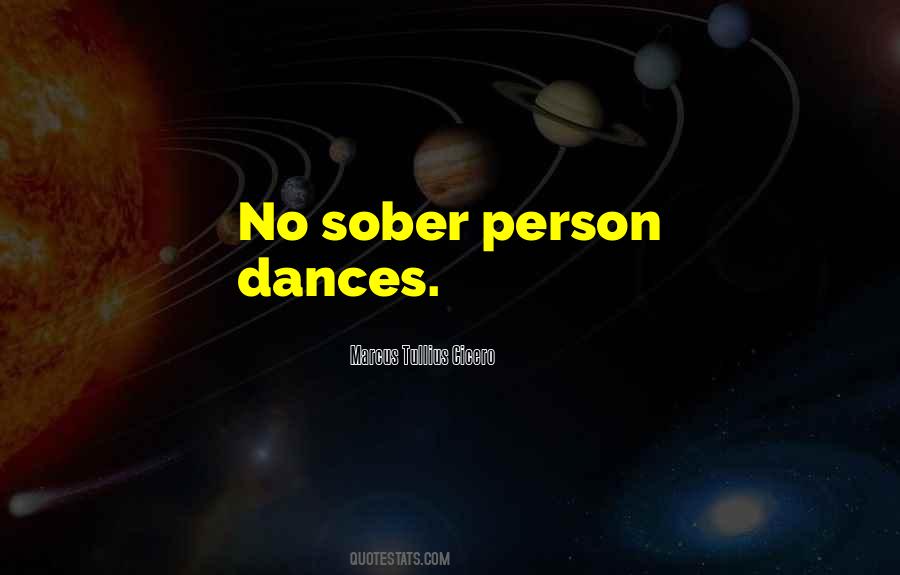 Dance While You Can Quotes #7820