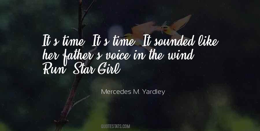 Voice In The Wind Quotes #217986
