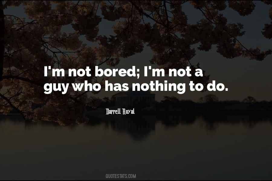 Unrequired To No Purpose Quotes #1101797