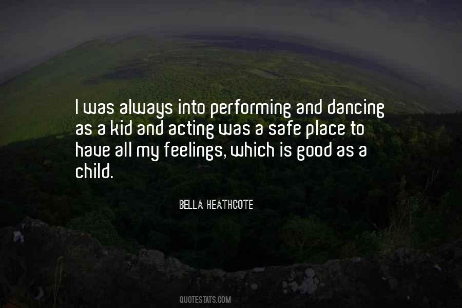 Dancing And Acting Quotes #672877