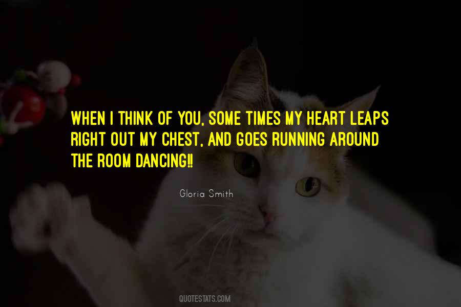 Dancing And Running Quotes #1115009
