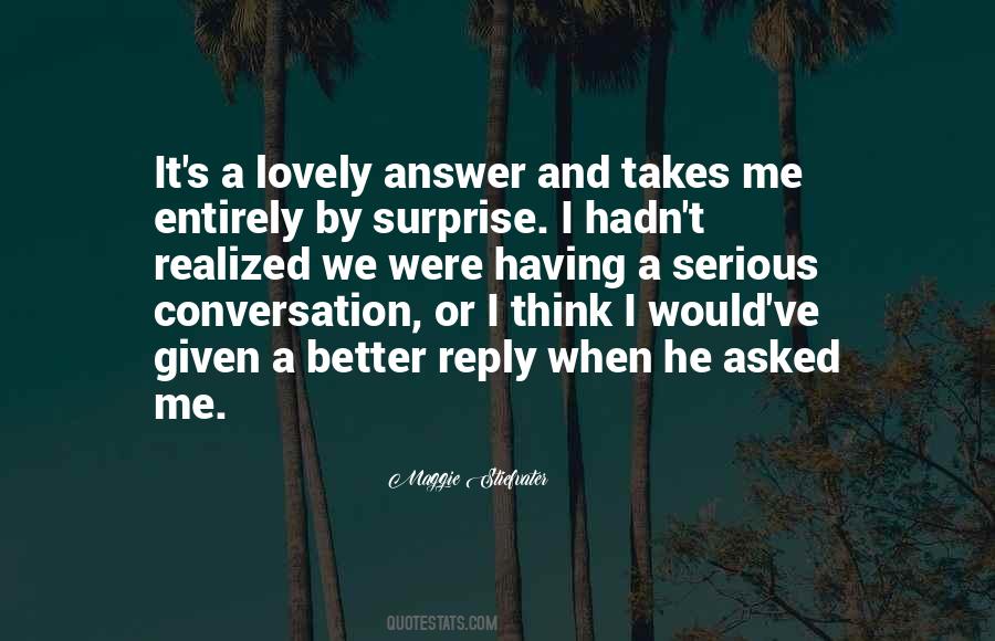 Answer Given Quotes #1835476
