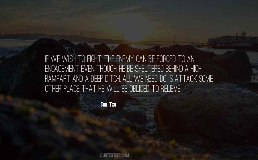 Enemy Is Behind Us Quotes #1048926