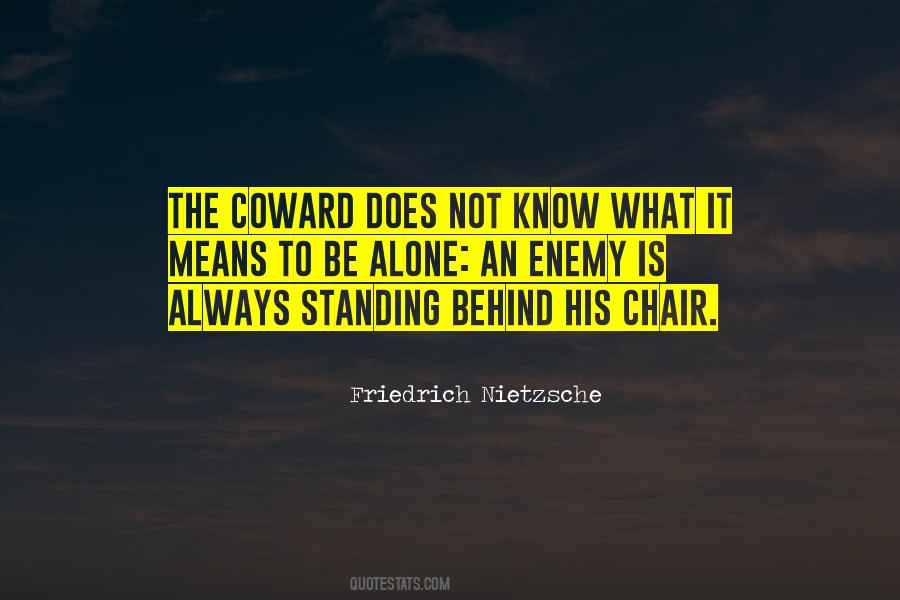 Enemy Is Behind Us Quotes #560721