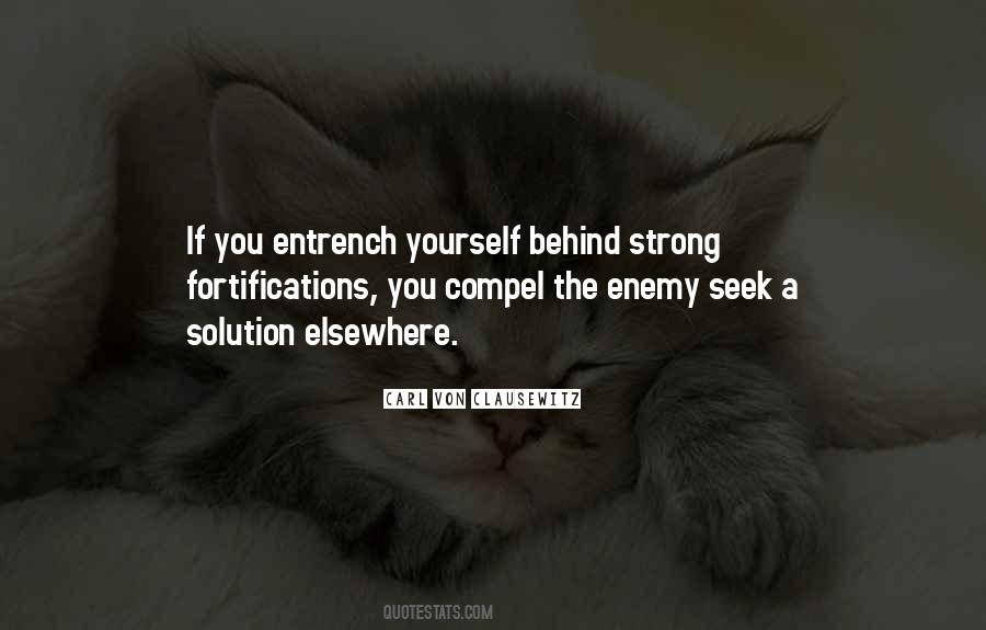 Enemy Is Behind Us Quotes #821730