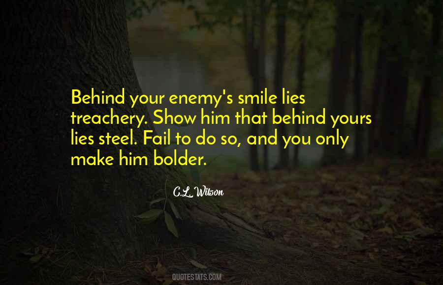 Enemy Is Behind Us Quotes #832339