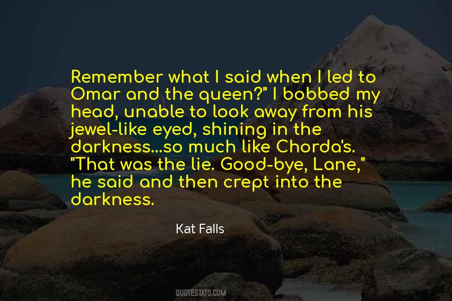 Quotes About Kat #174677
