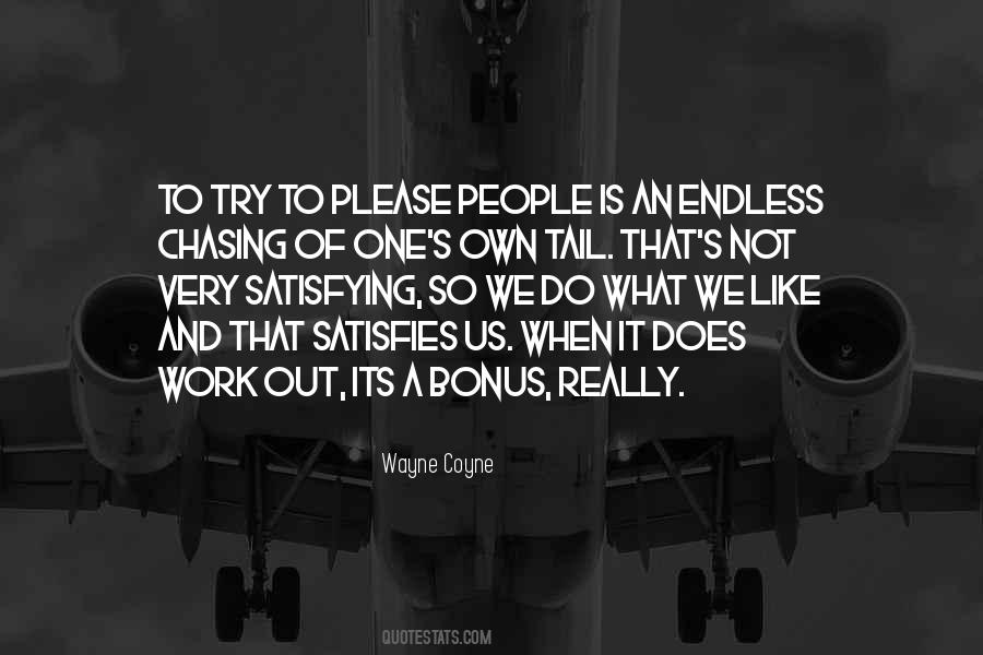 Satisfying Work Quotes #212389