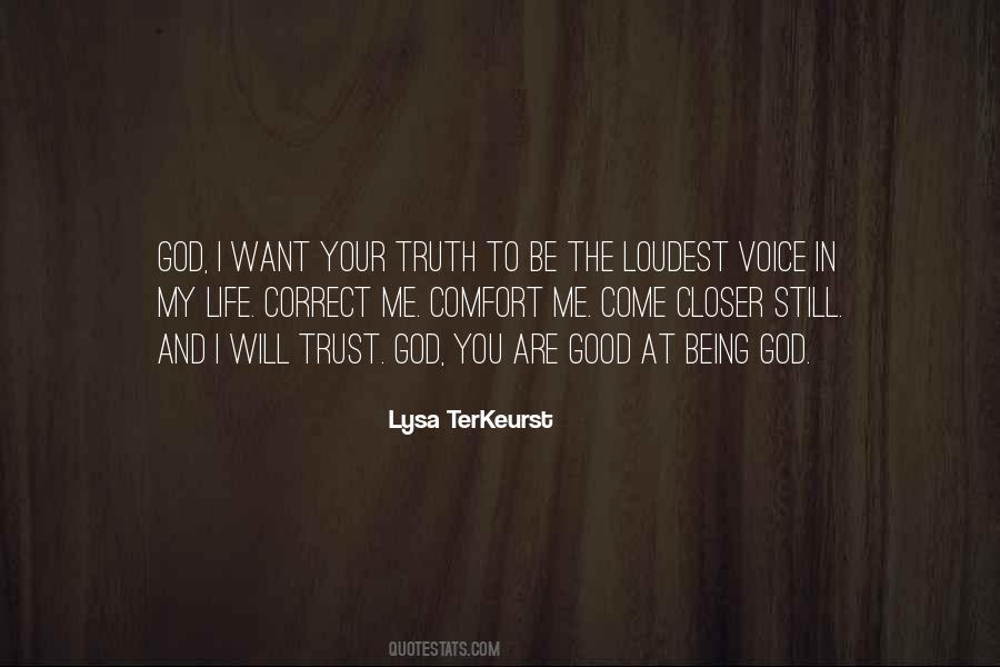 Loudest Voice Quotes #339508