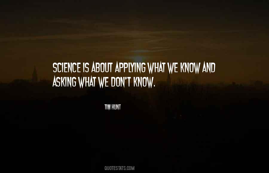 Applying What You Know Quotes #1603322