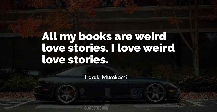 Haruki Murakami Love Quotes #808913
