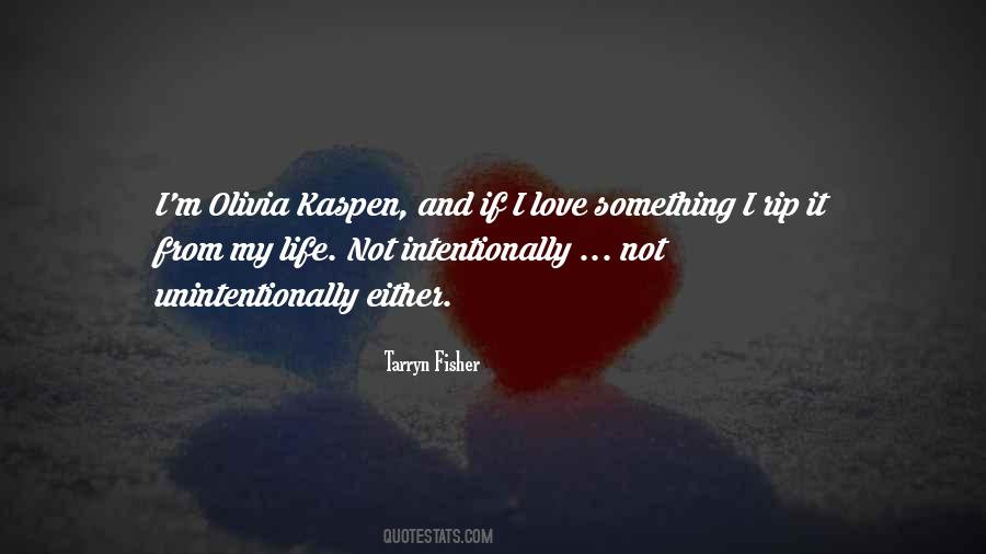Quotes About Kaspen #485700