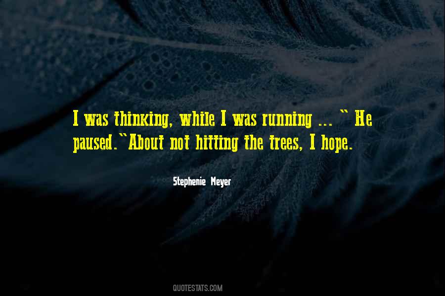 Woodlore Quotes #290935