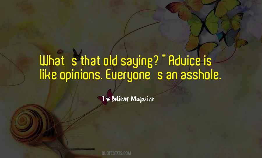 Believer Magazine Quotes #1535242