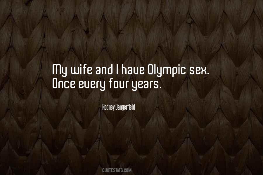 Dangerfield Quotes #270153