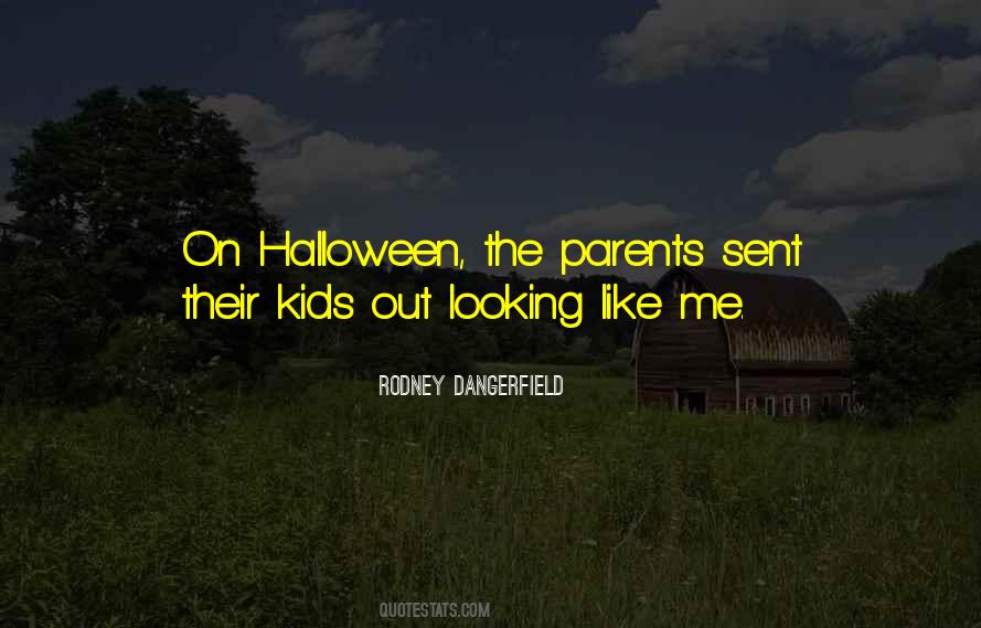 Dangerfield Quotes #317602