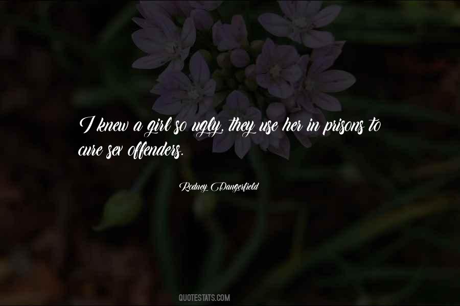 Dangerfield Quotes #375761