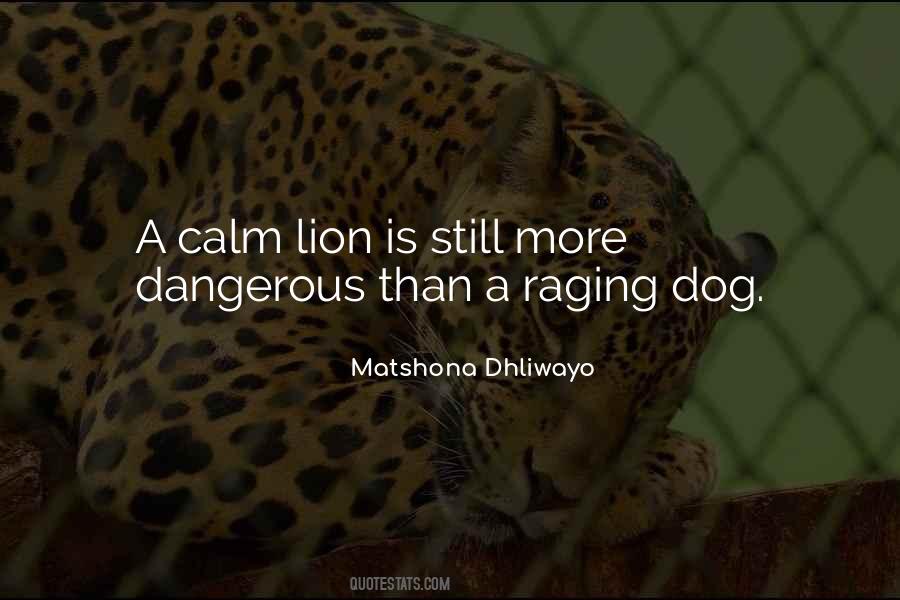 Dangerous Dog Quotes #1163351