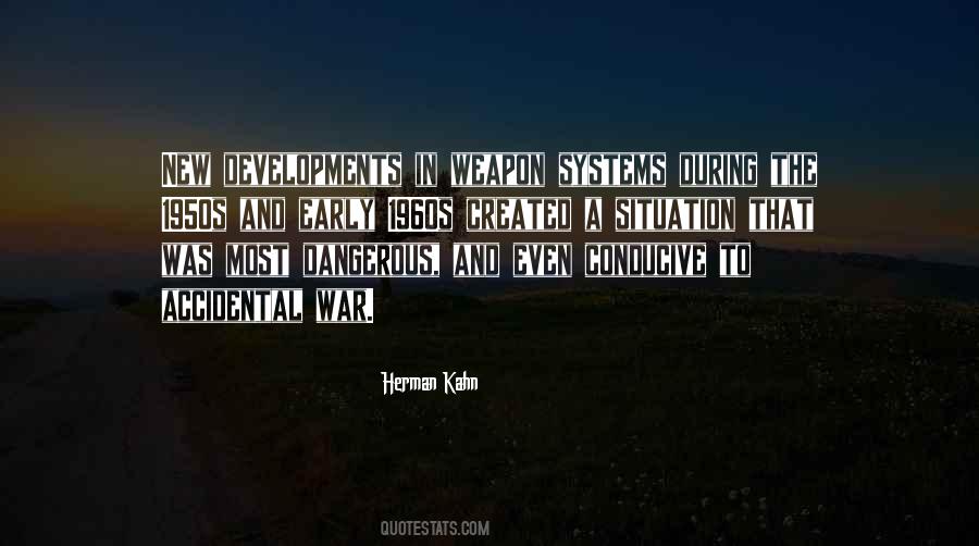 Dangerous War Quotes #223164