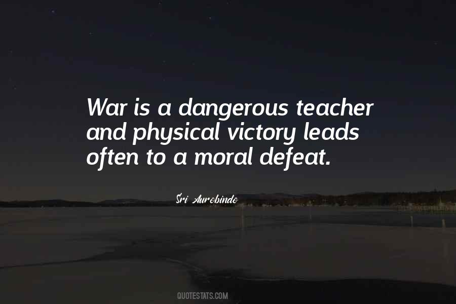 Dangerous War Quotes #50266