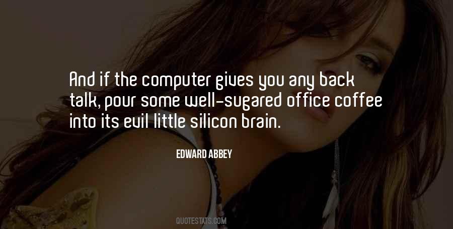 Evil Of Technology Quotes #502029