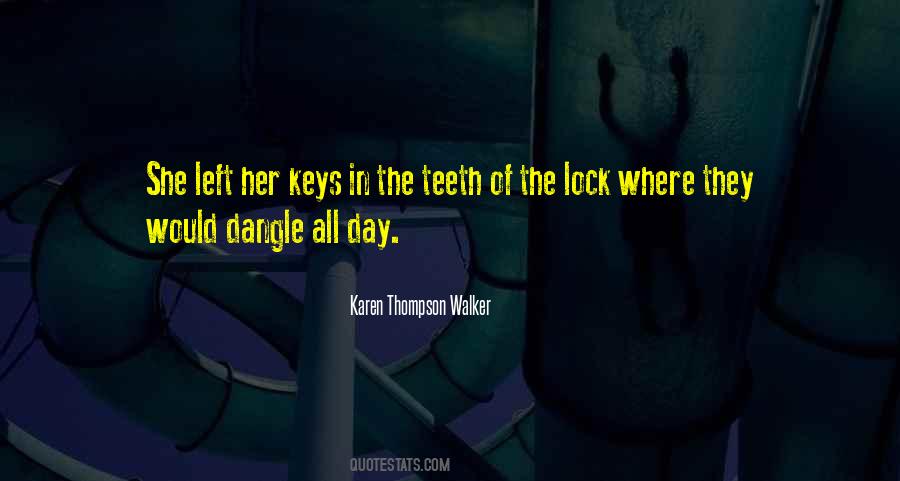 Dangle Quotes #1274319