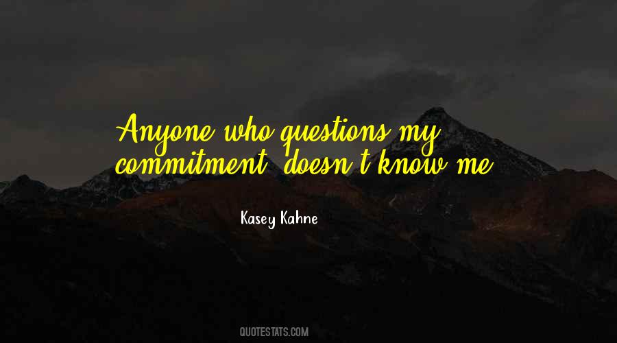 Quotes About Kasey #1013571