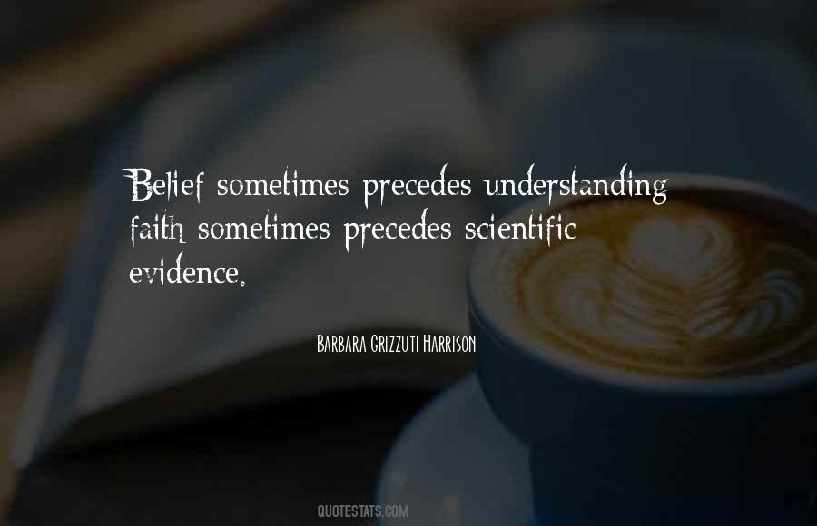 Scientific Understanding Quotes #1030548