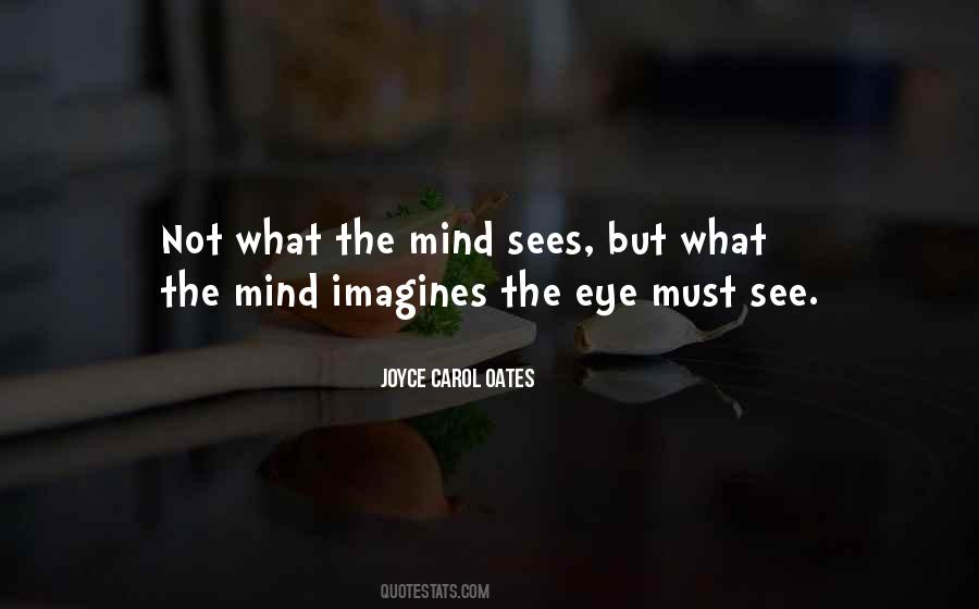 Mind Sees Quotes #39749
