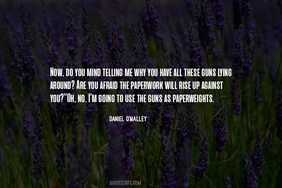 Daniel O'leary Quotes #1676522