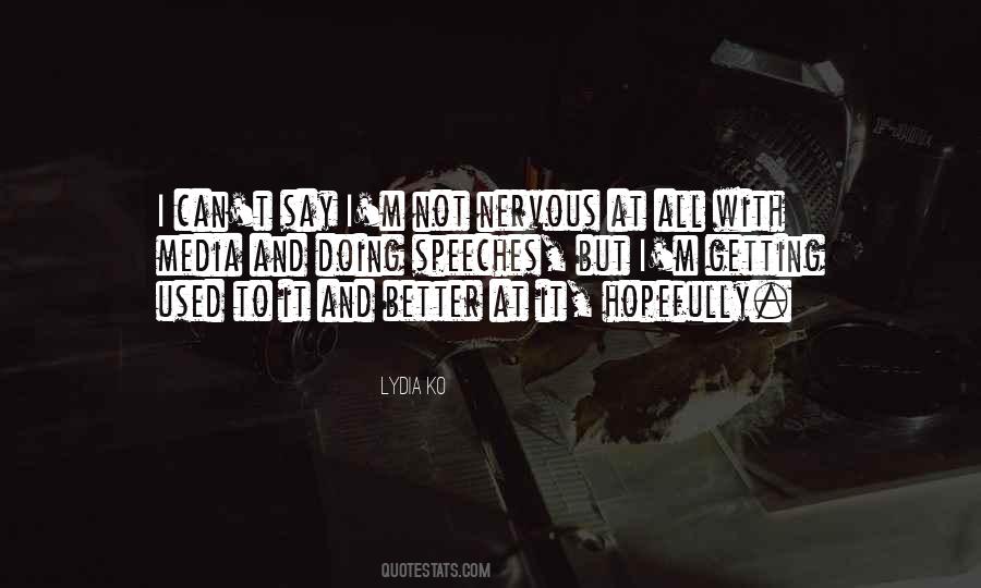Ko K Quotes #1597095
