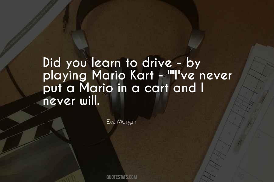 Quotes About Kart #1550138