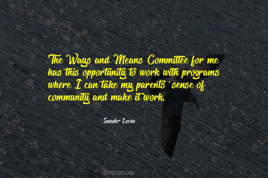 Ways And Means Committee Quotes #1427891