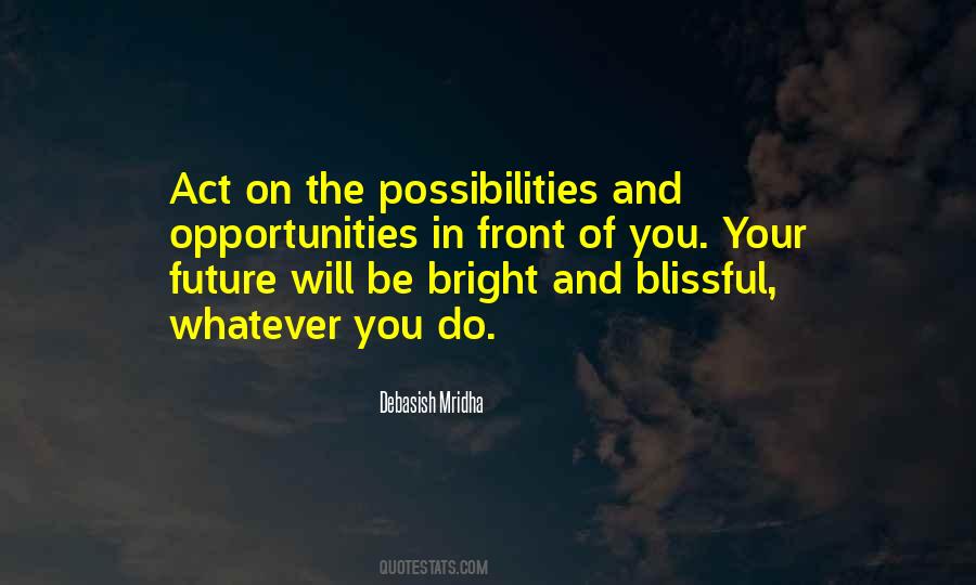 Front Of You Quotes #1007537