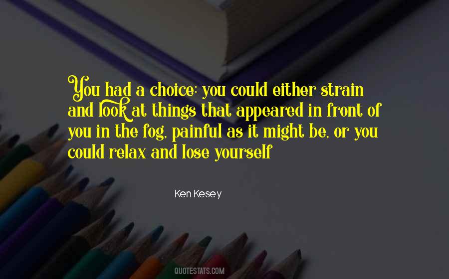 Front Of You Quotes #1271129