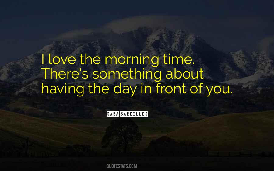 Front Of You Quotes #1337851