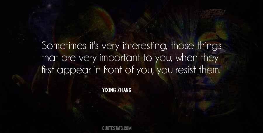 Front Of You Quotes #1362252