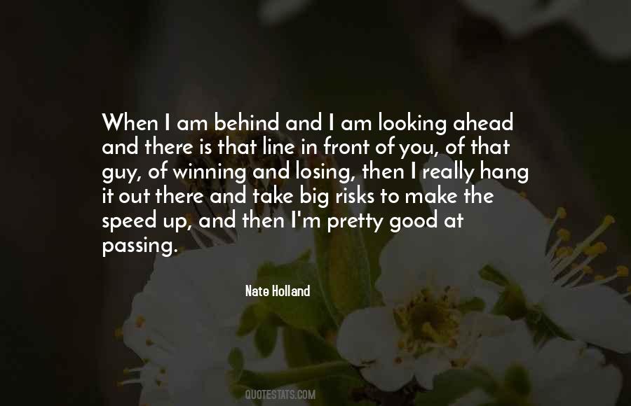 Front Of You Quotes #1375142