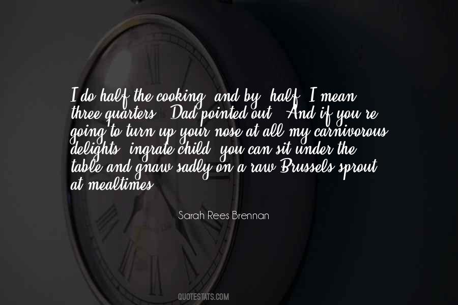 Inlander Restaurant Quotes #1750768