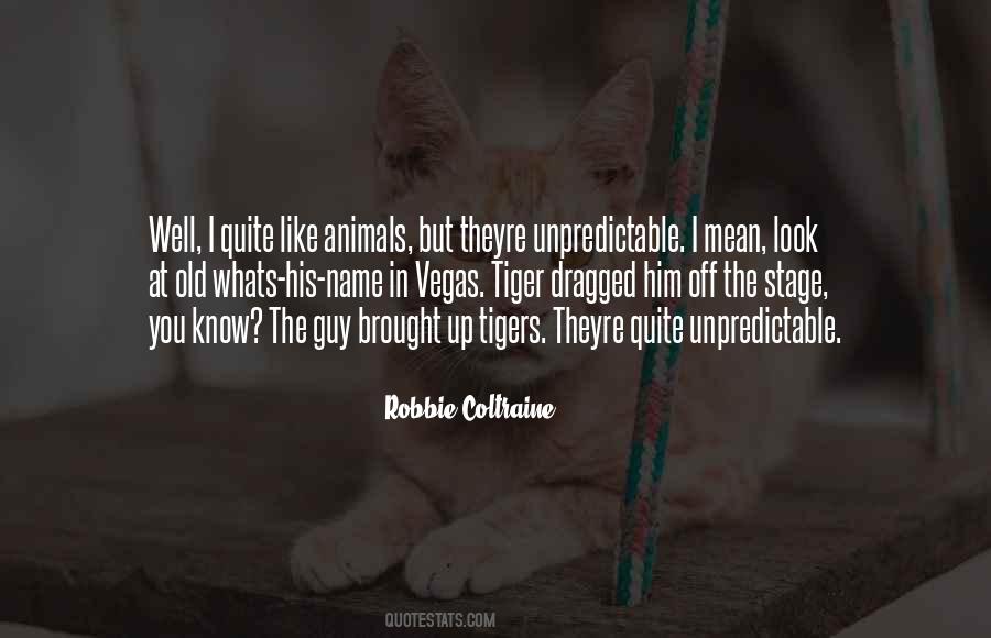 Theyre Not You Quotes #1517221