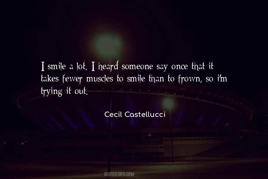 It Takes Less Smile Than To Frown Quotes #50003