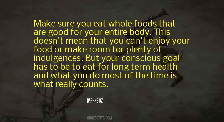 Food For Health Quotes #1500100