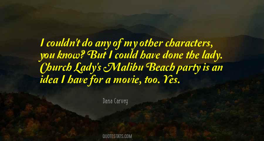 Malibu Beach Quotes #860912