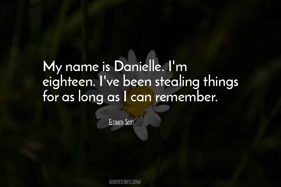 Danielle Quotes #1673363