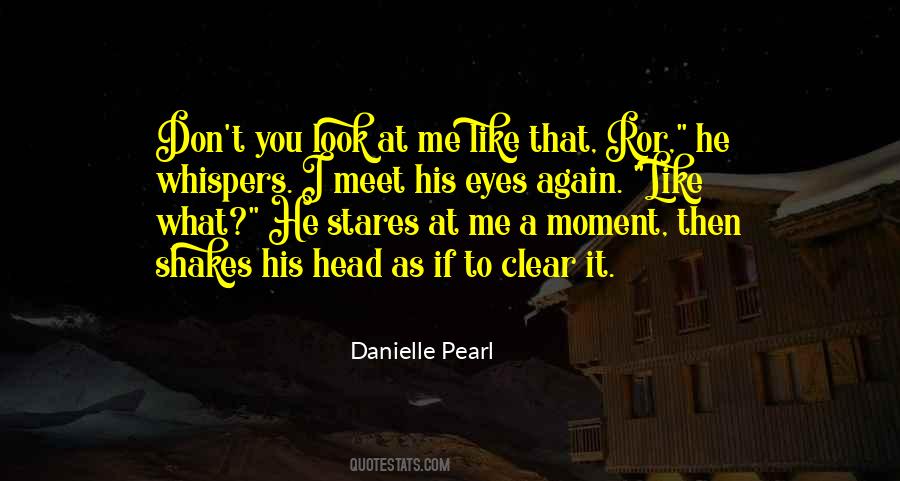 Danielle Quotes #80976