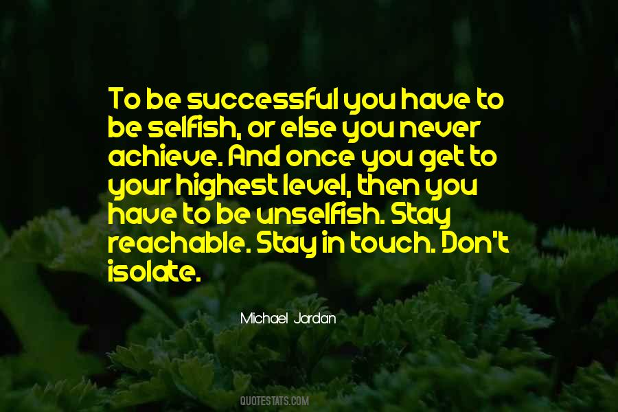 Your Selfish Quotes #415186