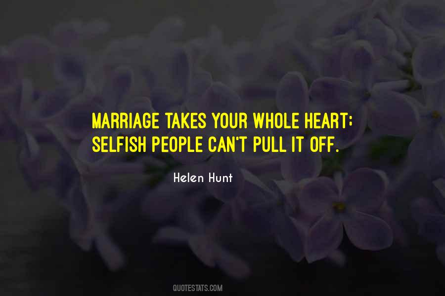 Your Selfish Quotes #579810