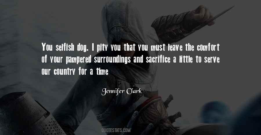 Your Selfish Quotes #704267