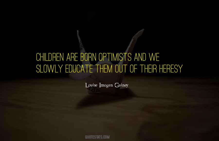 Educate Children Quotes #1320504