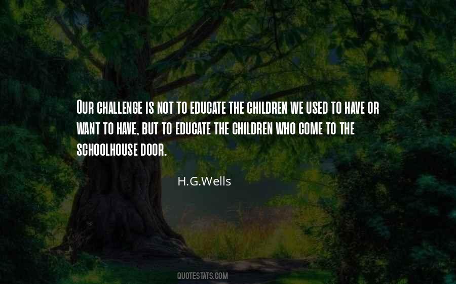 Educate Children Quotes #449617